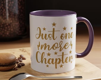 Just One More Chapter Mug – Book Lover Mug, Fantasy Lover Gift, Reader Gift, Romantasy Aesthetic, Bookish Decor