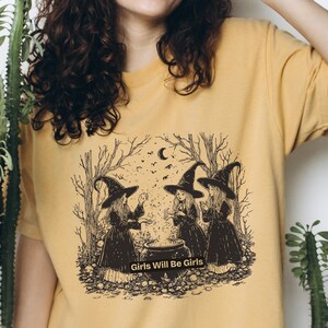 Comfort Colors Halloween Girls Will Be Girls Shirt Witch Shirt Feminist Shirt Funny Halloween Shirt Vintage Halloween Shirt Womens Witchy
