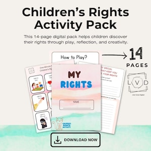 May include: A digital activity pack titled "Children's Rights Activity Pack" with 14 pages. The cover of the pack says "My Rights" in blue and pink. The pack includes a "How to Play?" guide and a "Download Now" button.