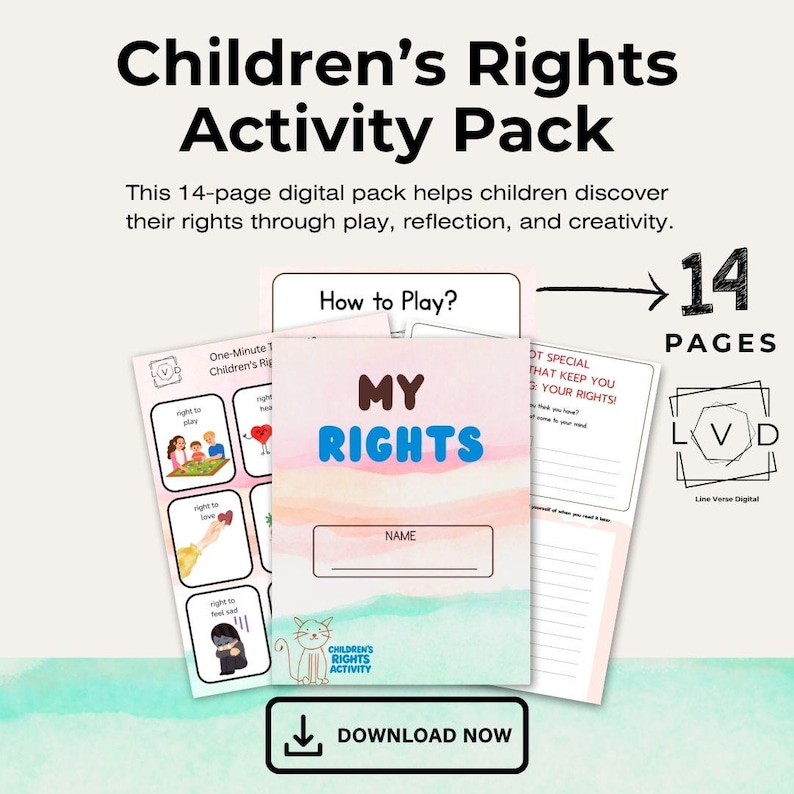 May include: A digital activity pack titled "Children's Rights Activity Pack" with 14 pages. The cover of the pack says "My Rights" in blue and pink. The pack includes a "How to Play?" guide and a "Download Now" button.