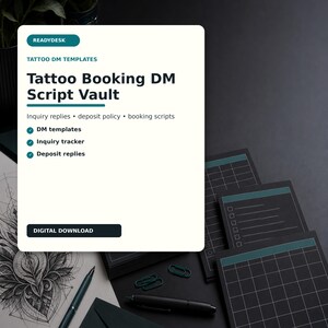 Tattoo Booking DM Script Vault, Tattoo Artist DM Templates, Client Inquiry Scripts, Deposit Policy Replies, Tattoo Business PDF