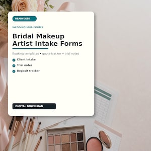 Bridal Makeup Artist Intake Forms, Wedding MUA Booking Templates, Quote Tracker, Trial Notes, Deposit Tracker