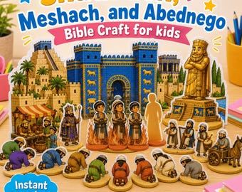 シャドラク、メシャク、アベデネゴの聖書工作（子供向け、印刷可能なPDF）｜キリスト教物語アクティビティ｜日曜学校の人形劇工作