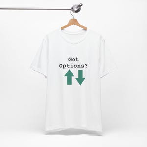 Options Trading Unisex Tee, Day Trader Shirt, Stock Market Gift, Financial Investor Top, Wall Street Apparel