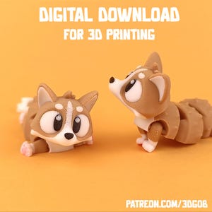 May include: Two 3D printed brown and white dog figurines with large eyes. The dog on the left is lying down and the dog on the right is standing up. The text "DIGITAL DOWNLOAD FOR 3D PRINTING" is at the top of the image. The text "PATREON.COM/3DGOB" is at the bottom of the image.