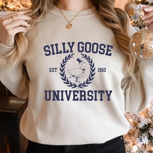 Silly Goose University Crewneck Sweatshirt - Funny Goose Lover Gift