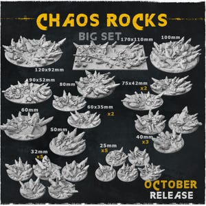 May include: A collection of gray, rock-like terrain pieces for tabletop gaming. The set includes various sizes, from 25mm to 170x110mm, with the text "CHAOS ROCKS BIG SET" and "OCTOBER RELEASE".