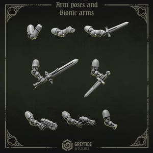 May include: A collection of grey plastic arm poses and bionic arms, including arms holding swords and weapons. The image includes the text "Arm poses and Bionic arms" and the logo for Greytide Studio.