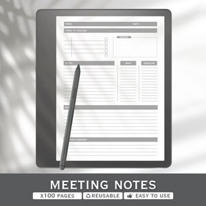 May include: A digital tablet with a meeting notes template displayed on the screen. A stylus rests on the screen. The template includes sections for topic, to-do list, notes, and a summary. The text "MEETING NOTES" is at the bottom, along with "X100 PAGES", "REUSABLE", and "EASY TO USE".