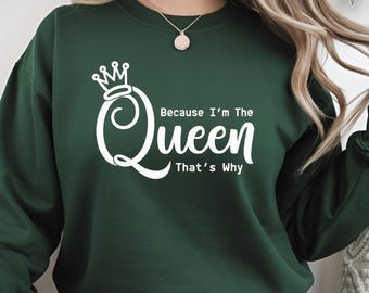 Because I'm The Queen, That's Why | Digital Design | Png,