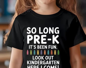 So Long Pre-K, Hello Kindergarten PNG: Back To School (Digital Download)