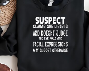 Suspect Claims Funny Quote PNG File: Trendy Preppy Digital Download