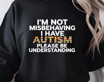 Autism Awareness Quote PNG: I Don't Misbehave (Digital Download)