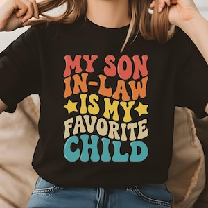 Son-in-Law Favorite Child PNG: Mother-in-Law Gift (Digital Download)