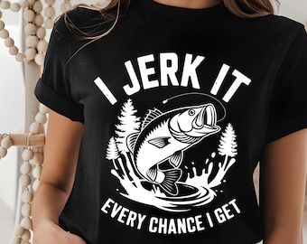 Funny Fishing Clipart: I Jerk It, Fathers Day PNG (Digital Download)