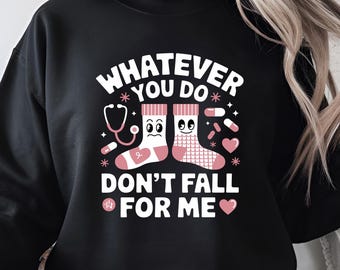 Nurse Valentine's Day PNG: Funny Patient Care Design (Digital Download)