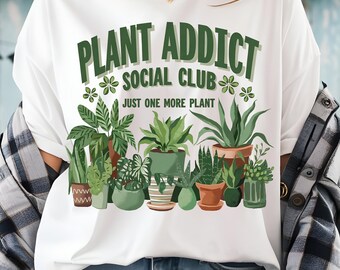 Plant Addict Social Club PNG, Gardener T-Shirt Design (Digital Download)