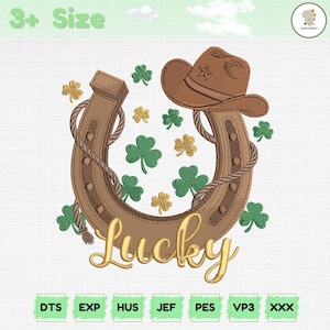 Puede incluir: Diseño bordado con una herradura, un sombrero de vaquero y tréboles. La palabra "Lucky" está escrita en letras doradas debajo de la herradura. El diseño incluye tréboles verdes y dorados, y un sombrero de vaquero marrón con una estrella. El texto "3+ Size" está en la parte superior.