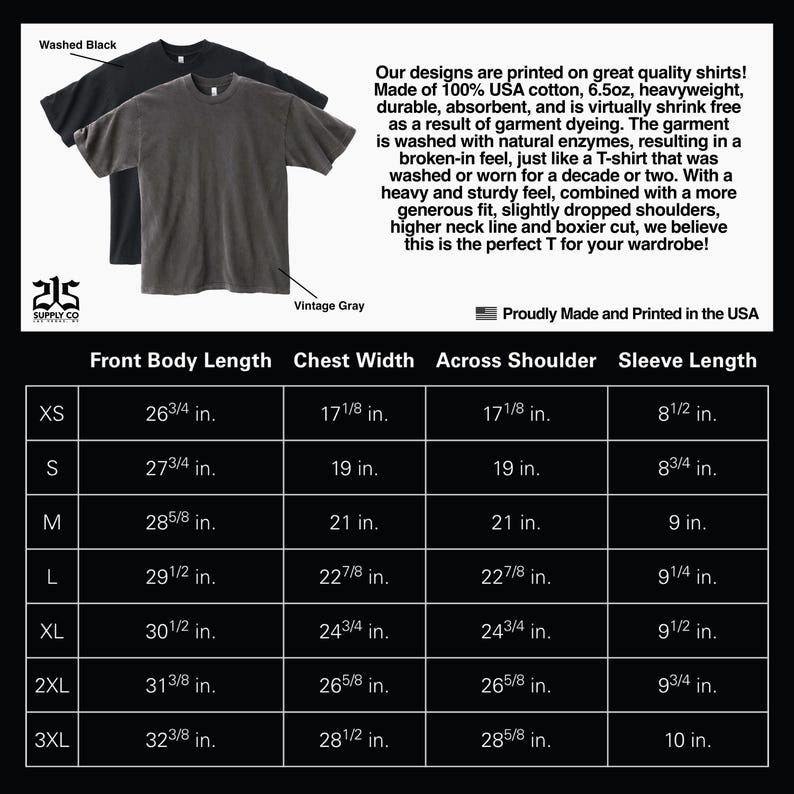 May include: Two short-sleeved t-shirts, one washed black and one vintage gray, are displayed. The image includes a size chart with measurements in inches for front body length, chest width, across shoulder, and sleeve length.