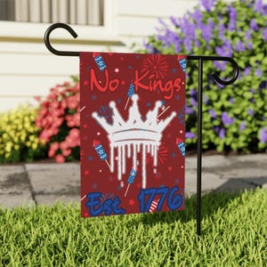 No Kings Garden Flag: Patriotic Dripping Crown 4th of July Decor