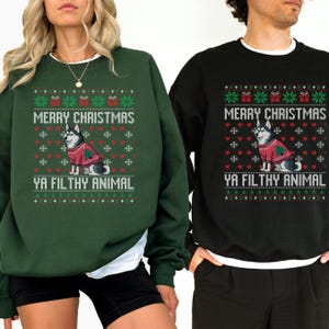 Siberian Husky Ugly Christmas Ya Filthy Animal Sweatshirt, Dog Lover Sweater Christmas, Ugly Christmas Sweater, Dog Lover, Cat & Dog Sweater