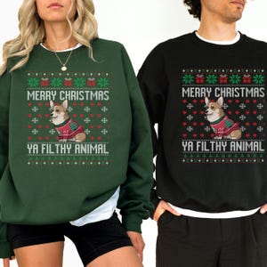 Corgi Ugly Christmas Ya Filthy Animal Sweatshirt, Dog Lover Sweater Christmas, Ugly Christmas Sweater, Dog Lover, Cat & Dog Sweater, Dogs