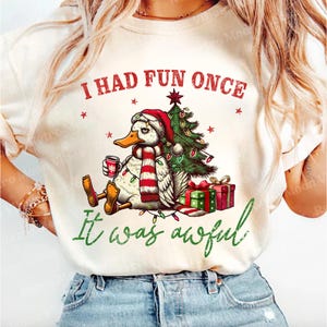 Funny Christmas png, Funny Christmas Shirt, Funny Goose png, Funny Duck png, Trendy Christmas png, Christmas Holiday Shirt