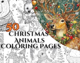 50 Christmas Animals Coloring Pages – Santa Coloring, Holiday & Winter Coloring Book, Inspiring Printable Christmas Coloring Gift