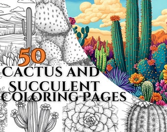 50 Cactus & Succulent Coloring Pages – Desert Floral Coloring, Inspiring Printable Botanical Colorating Book for Relaxation Creativity