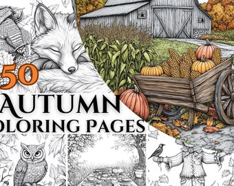 50 Autumn Coloring Pages, Inspiring Coloring Fall Coloring Book, Seasonal Coloring for Adults & Kids Fun Coloring Sheets for Autumn PDF File