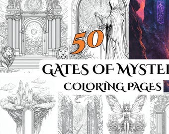 50 Gates of Mystery Coloring Pages Enigmatic Designs for Adults Seeking Relaxation, Creativity, and Exploration of Mystical Realms