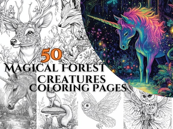 50 Magical Forest Creatures Coloring Pages – Unicorns, Deer, Foxes, and Owls, Inspiring Fantasy Enchanted Coloring Book for Adults Gift
