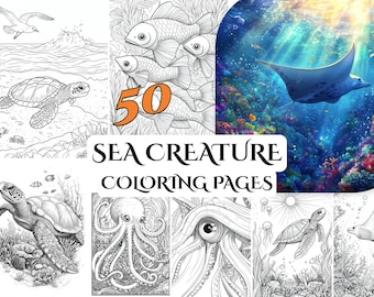 50 Sea Creature Coloring Pages – Underwater Adventure, Relaxing Marine Life Art for Kids & Adults, Ocean Creatures Fun