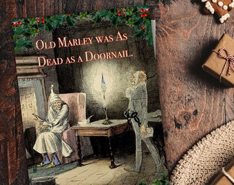 Old Marley Was as Dead as a Doornail, Charles Dickens illustration Printable Digital Christmas Card
