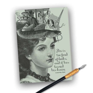 May include: A vintage illustration of a woman with a fish on her head. The fish is wearing a hat with a variety of images on it, including the Eiffel Tower, the Leaning Tower of Pisa, and a hot air balloon. The quote "She is too fond of books, and it has turned her brain." by Louisa May Alcott is printed below the image.