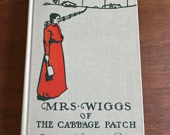 Mrs Wiggs of the Cabbage Patch by Alice Hegan Rice 1939