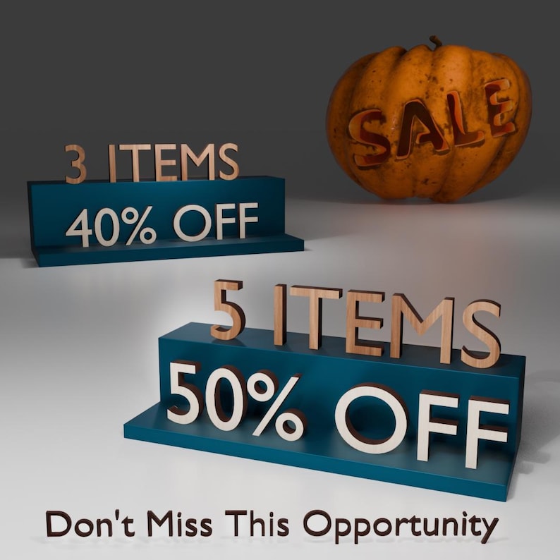 May include: A carved pumpkin with the word "SALE" on it sits above two blue platforms. The top platform has the text "3 ITEMS 40% OFF" and the bottom platform has the text "5 ITEMS 50% OFF". The text "Don't Miss This Opportunity" is below the platforms.