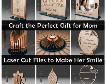 Mother Holiday Gifts Laser Cut Files Bundle with Extra Gift, Set of 9 Unique Laser SVG Files for Mom, Laser Cut Design for Mom