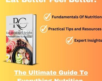 May include: A book cover with a colorful image of a bowl of food and the title "Eat Right Feel Bright: A Practical Guide To Nutrition". The book cover is yellow and orange with a white checkmark next to the text "Fundamentals Of Nutrition", "Practical Tips and Resources", and "Expert Insights". The text "The Ultimate Guide To Everything Nutrition" is at the bottom of the image.