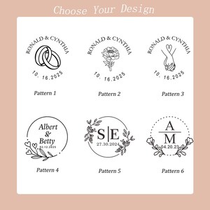 May include: A graphic showing 6 different wedding stamp designs. The designs include rings, flowers, hands holding hearts, initials, and names. Each design has a date and the words "Pattern 1", "Pattern 2", etc. below.