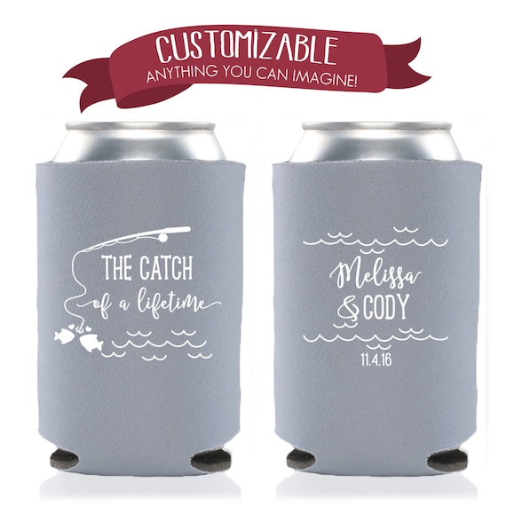 beer koozie fishing pole Catch of a Lifetime Fishing Pole Custom Can Cooler Personalized Wedding  Favor Party Gift Anniversary Favor Engagement Favor 3D172