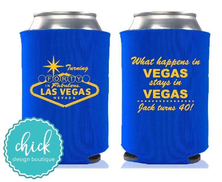 What Happens in Vegas Birthday Custom Can Cooler Personalized Wedding Favor Party Gift Anniversary Favor Engagement Favor 3D399