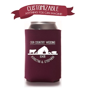Our Country Wedding Farm Can Cooler Wedding Favors Fun Wedding Party Gifts Wedding Anniversary Party Gifts Custom Beverage Can Cooler 2D64