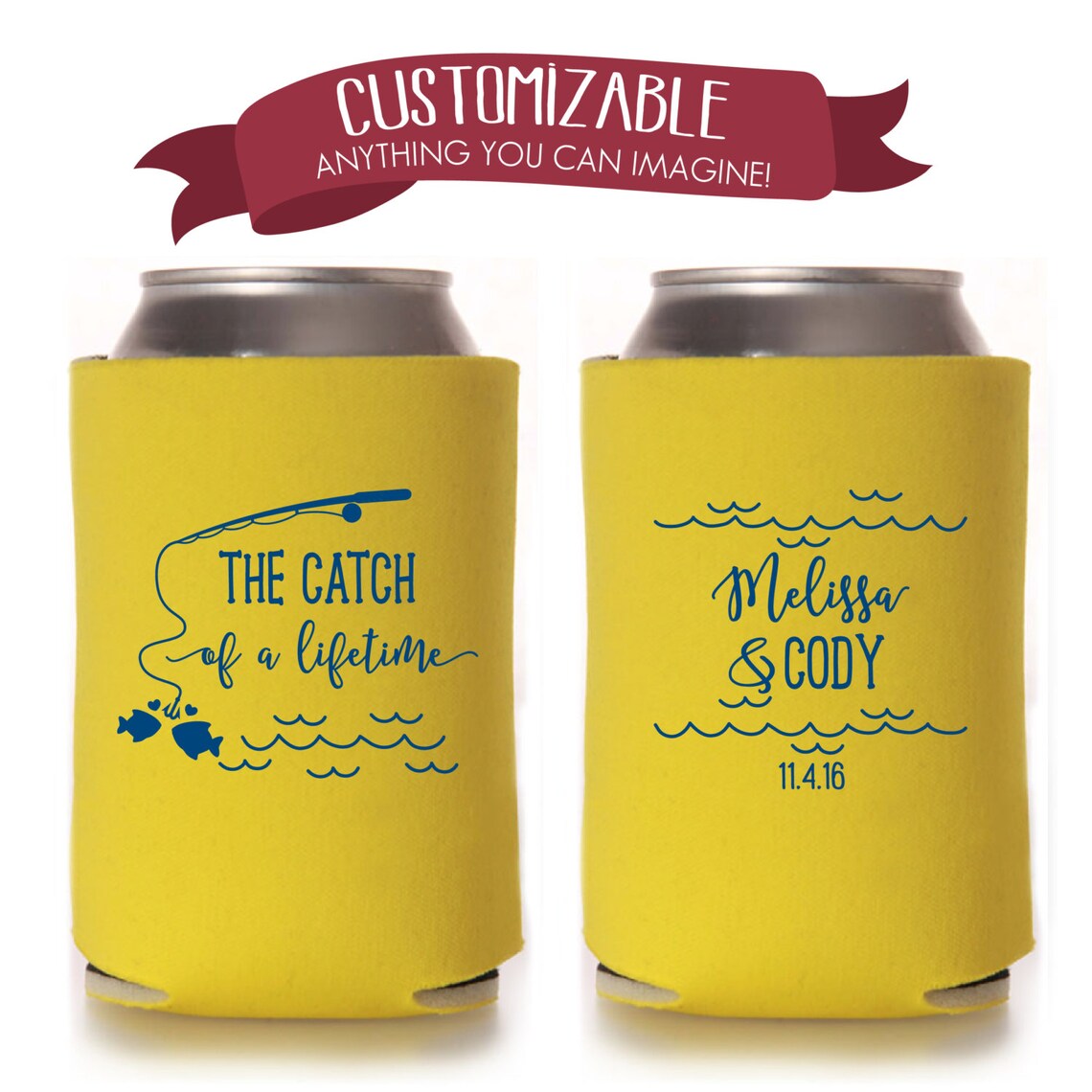 Catch of a Lifetime Fishing Pole Custom Can Cooler Etsy