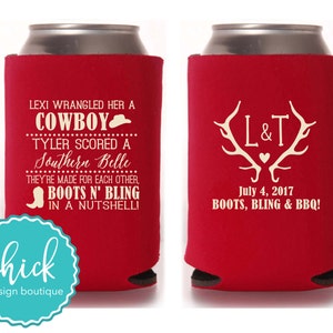 Boots, Bling & BBQ! Cowboy, Southern Belle - Custom Can Cooler Personalized Wedding Favor Party Gift Anniversary Favor Shower Favor 4D387
