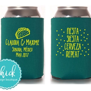 Fiesta, Siesta, Cerveza, Repeat & Taco Custom Can Cooler Personalized Wedding Favor Party Gift Anniversary Favor Engagement Favor 1D400e