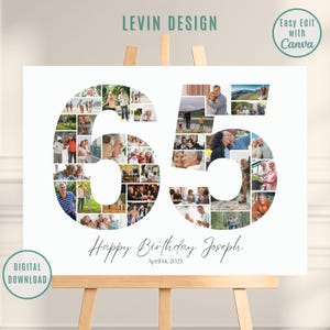 Könnte beinhalten: Ein weißes digitales Geburtstagszeichen auf einer Staffelei. Die Zahl "65" ist mit Fotos gefüllt. Der Text enthält "Happy Birthday Joseph" und "April 14, 2025". Das Schild hat auch den Text "LEVIN DESIGN" und "Easy Edit with Canva".