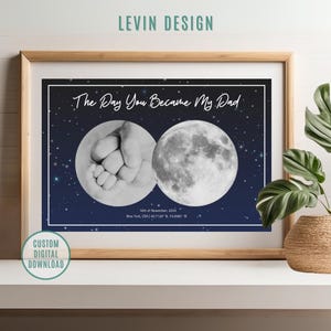 The Day You Became My Dad Custom Moon Phase, Personalised Moon Phase Print, Personalised Gift for Dad, New Dad Gift, Father&#39;s Day Gift