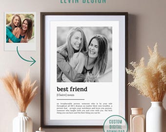 Personalised Best Friend Definition Print, Best Friend Gift, Photo Definition Print, Custom Gift With Photo, Gift for Best Friend Birthday