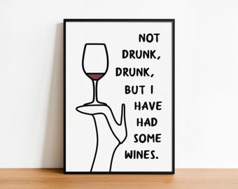 Funny Wine Quote Print: Gavin and Stacey Kitchen Art